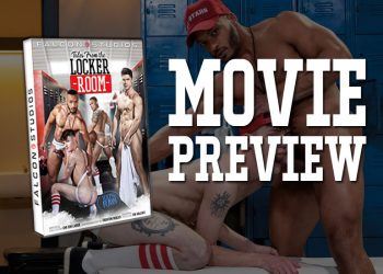 Movie Preview: A First Look at Falcon Studios’ “Tales From The Locker Room”